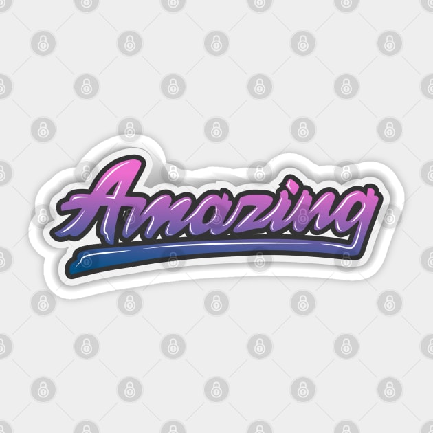 Amazing Sticker by TambuStore